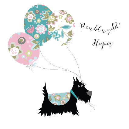 H127 WELSH Penblywdd Hapus - Birthday Scottie and Balloons